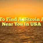 How To Find A Bitcoin ATMs Near You In USA